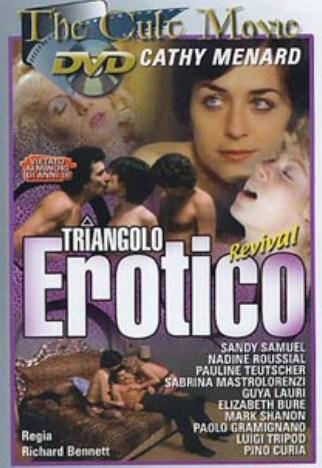  Triangolo Erotico / Любовный треугольник (Cinematografica Roma Rama, Antonio D'Agostino) [1982 г., Feature, All Sex, Couples, VHSRip] (1982) DVDRip