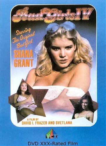  Bad Girls 4 / Плохие Девчонки 4 /Shauna Grant, Ron Jeremy (Svetlana / VCX Ltd., Inc.) [1986 г., Adult, Classics, DVDRip] (1986) DVDRip