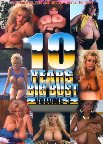  Ten Years Of Big Bust Volume 3 (Big Top Video) [1994 г., Compilation, All Sex, VHSRip] Chessie Moore, Devon Daniels, Gina Gianetti, Suzi Sparks, Traci Topps, Relonda Love и др. (1994) DVDRip
