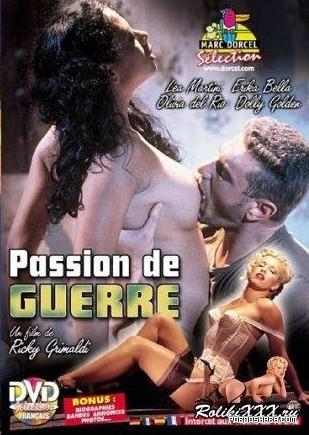  Marc Dorcel - Passion de guerre /  Влюблённые (С переводом!) (1998) DVDRip