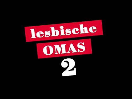  Lesbische Omas #2 (2009) DVDRip