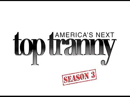  America"s Next Top Tranny :Season3 (2009) DVDRip