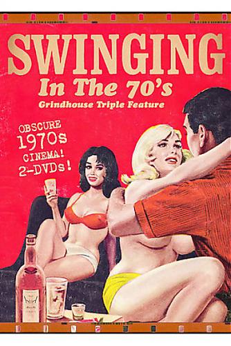 Swinging In The 70'S - Grindhouse Triple Feature / Свингеры в 70-х (E1 Entertainment Distribution) [1970 г., Classic, Feature, Swinging, DVDRip] (2008) DVDRip