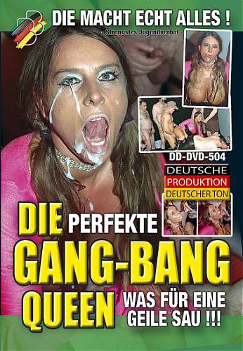  Die Perfekte Gang-Bang Queen