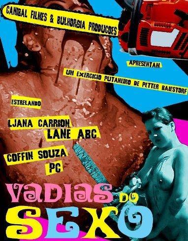  Vadias do Sexo Sangrento