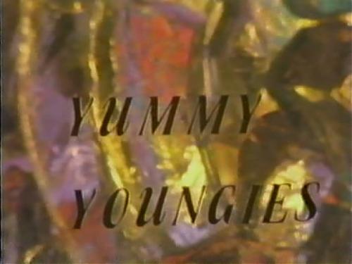  Yummy Youngies