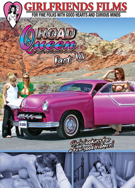 Girlfriends Films Presents - Road Queen # 18 XVID DVDRip {Split-Scenes} 2010