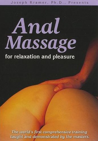Anal Massage for Relaxation and Pleasure (2005)